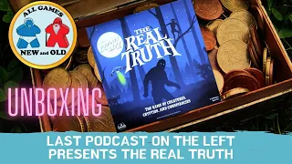 Last Podcast on the Left Presents The Real Truth Unboxing