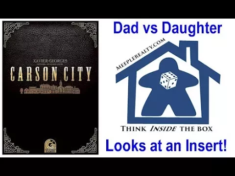 Dad vs Daughter - Meeple Realty - Carson City Saloon Insert