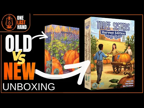 Comparing Three Sisters: Original vs Harvest Edition