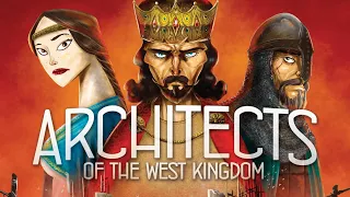 Play Through - Architects of the West Kingdom