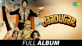 Jaadugar | Full Album | Amitabh Bachchan | Jaya Prada | Padosan Apni Murgi Ko Rakhna | Main Jaadugar