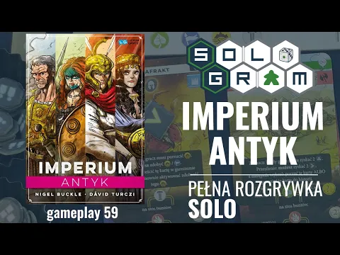 Imperium Antyk | pełna rozgrywka solo | zasady | Macedończycy vs Persowie | Classics | gameplay 59