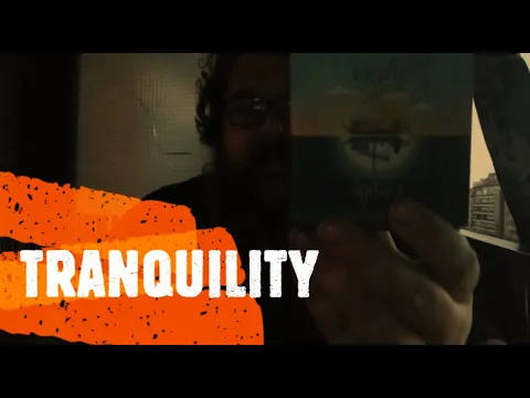 Tranquility