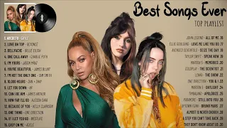 Gayle, Beyoncé, Billie Eilish, Charlie Puth, Jason Mraz, James Blunt, Sam Smith ~ Best Songs Ever