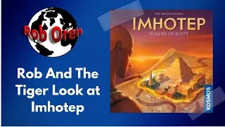 Rob And The Tiger Look at Imhotep