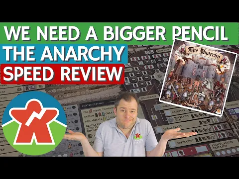 The Anarchy - Board Game Review - We Need A Bigger Pencil