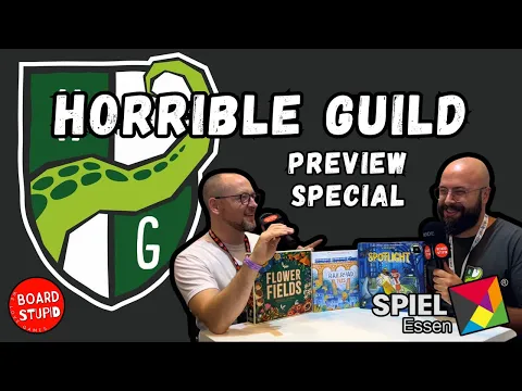 Horrible Guild Special! Railroad Tiles, Flower Fields, Spotlight, Board Game Previews Spiel 24