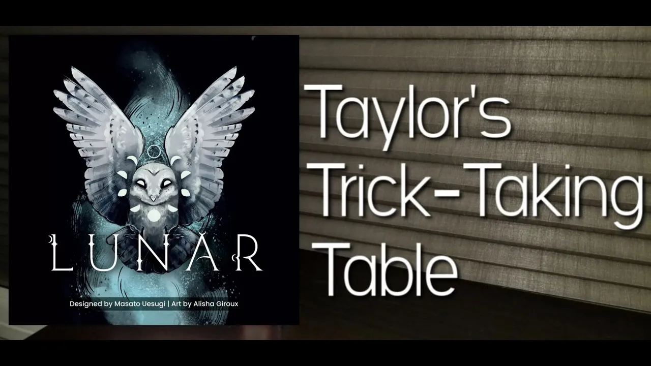 Lunar ~ Taylor's Trick-Taking Table
