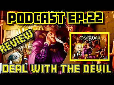 Ep.22 - Deal With The Devil