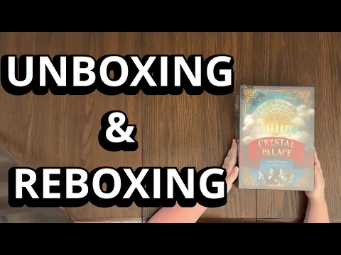 Crystal Palace - Board Game Unboxing & Reboxing - What's in the Box?