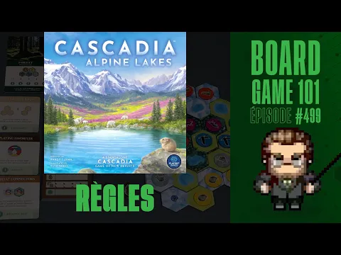 CASCADIA ALPINE LAKES - Comment jouer