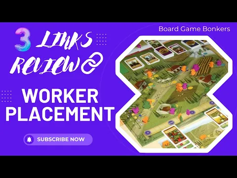 3 Links Review - Worker Placement