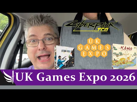 UK Games Expo 2026 Vlog (Cyberpunk TCG & Star Trek Space Hunt and more!)