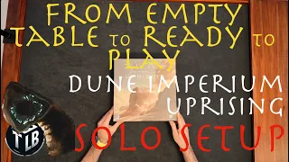 From Empty Table to Ready to Play: Dune Imperium Uprising Solo Setup
