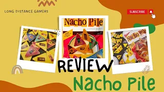 Nacho Pile: Review
