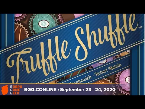 Truffle Shuffle — game preview at BGG CONLINE September 2020