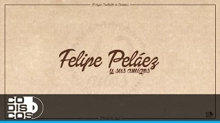 Aquí Me Tienes, Felipe Peláez Ft. Ronald Urbina - Audio