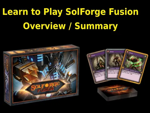 SolForge Fusion Overview / Learn to Play
