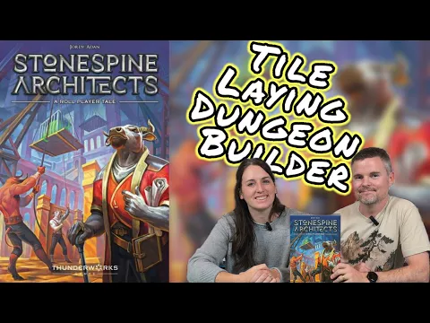 Stonespine Architects - A Non-Gamer's Review Of This Dungeon Building Game