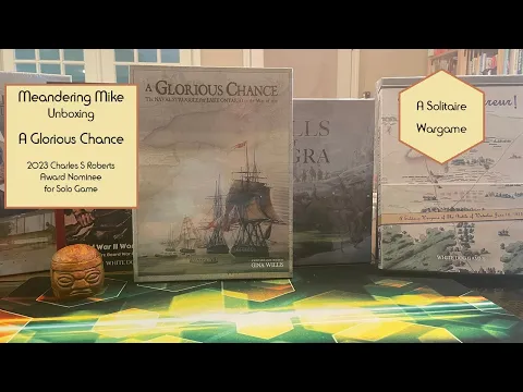 Unboxing A Glorious Chance - 2023 CSR Award Nominee for Solo or Co-op Game