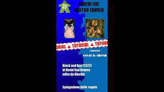 [Spiega] - 033 - Block and Key, regole (tutorial) by Figlio di Griffin