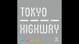 Tokyo Highway Learn to Play