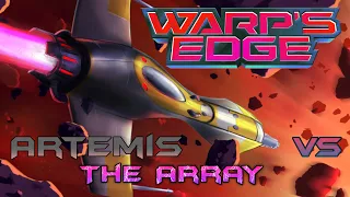 Warp's Edge - Artemis vs The Array playthrough