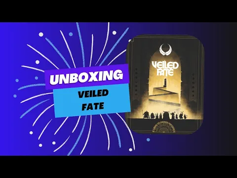Unboxing Veiled Fate - IV studios