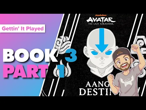 Avatar The Last Airbender Aang's Destiny Book 3 Part 1 Playthrough