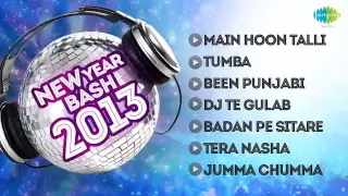 New Year Bash 2013 | Party Songs | Party Da Mood | Non Stop Party Music - Vol 2