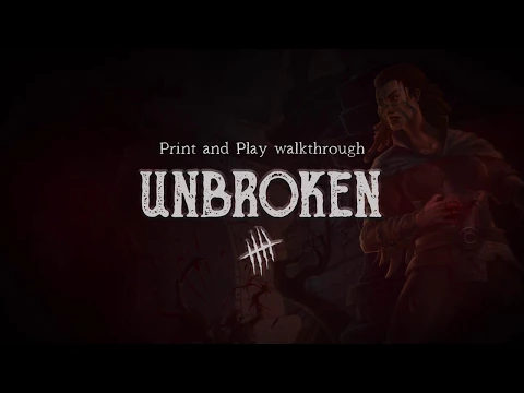 Unbroken - Print and Play walkthrough