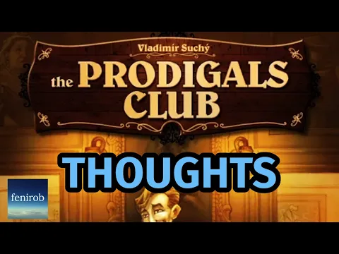 The Prodigals Club Board Game | Review
