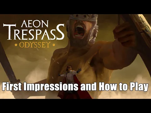 Aeon Trespass: Odyssey! First Impressions and How to Play
