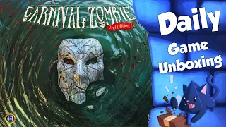 Carnival Zombie: 2nd Edition - Daily Game Unboxing
