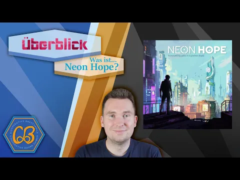 Was ist... Neon Hope - Ein Vorschau zu den Regeln des kommenden Crowdfundingprojekts - Deutsch in 4K