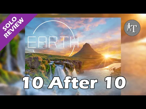 Earth Board Game - 10 After 10 Solo Review - Best Island Ever?