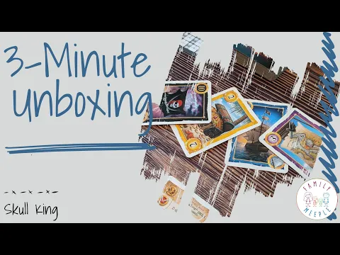 Skull King - 3-Minute Unboxing