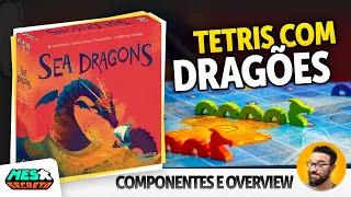 Sea Dragons | Visão Geral e Componentes