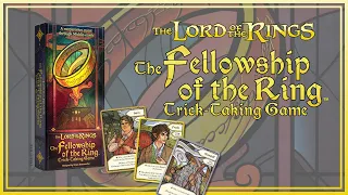 Lord of the Rings: Fellowship of The Ring: Trick Taking Game Announcement