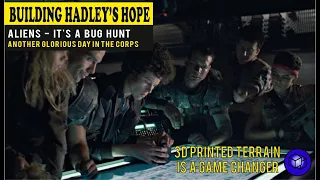 Aliens 3d printed terrain - Building Hadley's Hope