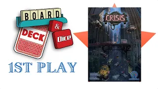 1st Play - Crisis