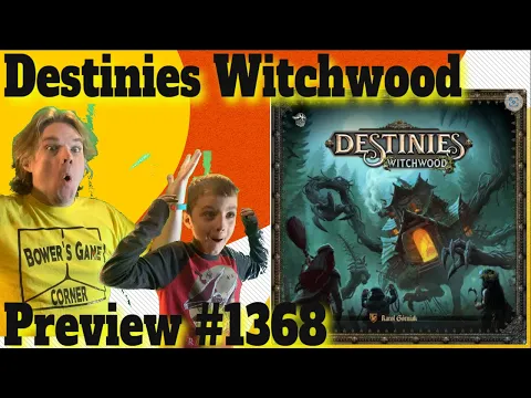 Destinies: Witchwood Preview