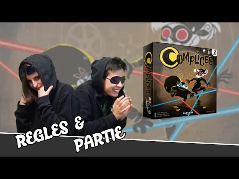 Complice - Présentation, Règles et Partie