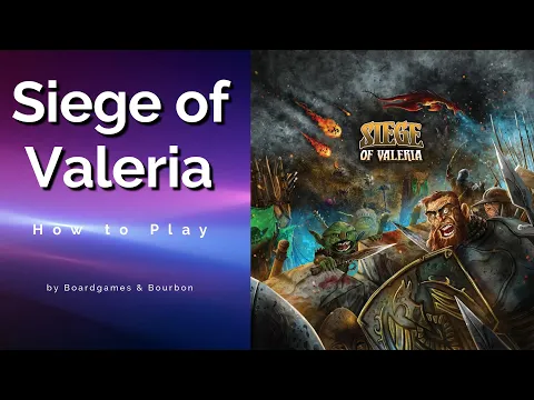 How to Play Siege of Valeria