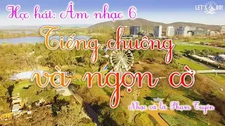 TIẾNG CHUÔNG VÀ NGỌN CỜ