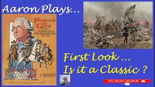 FREDERICK the GREAT - AVALON HILL 1982 - Is it a Classic?