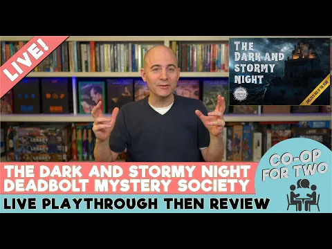 Deadbolt Mystery Society - The Dark and Stormy Night - Live playthrough then Review