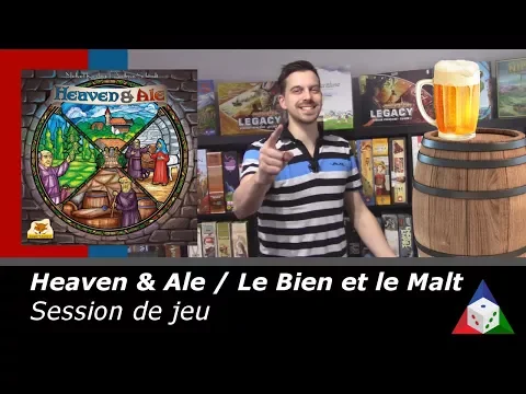 Heaven & Ale / Le Bien et le Malt - Session de jeu