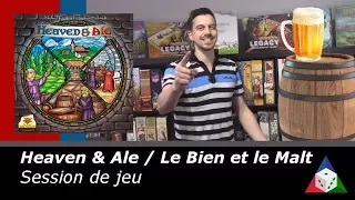 Heaven & Ale / Le Bien et le Malt - Session de jeu