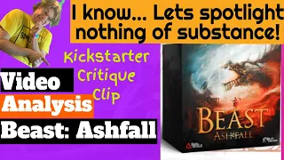 Beast: Ashfall's main video fails this top 1000 Boardgame. HARD. - Kickstarter Critique Clips